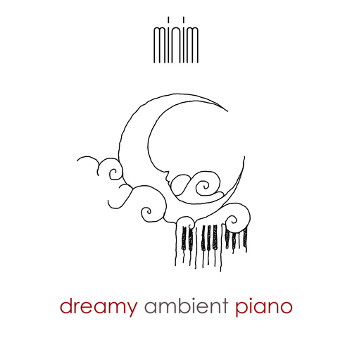 MNM004 Dreamy Ambient Piano