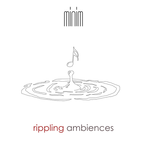 MNM042 Rippling Ambiences