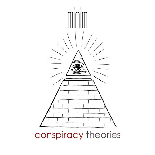 MNM130 Conspiracy Theories