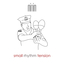 MNM009 Small Rhythm Tension