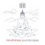 MNM067 Mindfulness Soundscapes